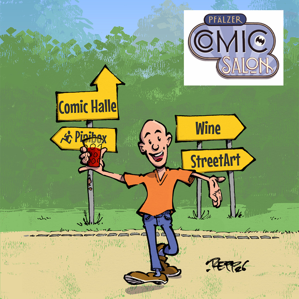 Cartoon zeigt einen Besucher des Pfälzer Comic-Salons in Gönnheim. Die Anzahl Schilder ist überschaubar. Oben rechts im Bild ist das aktuelle Logo des Pfälzer Comic Salons.